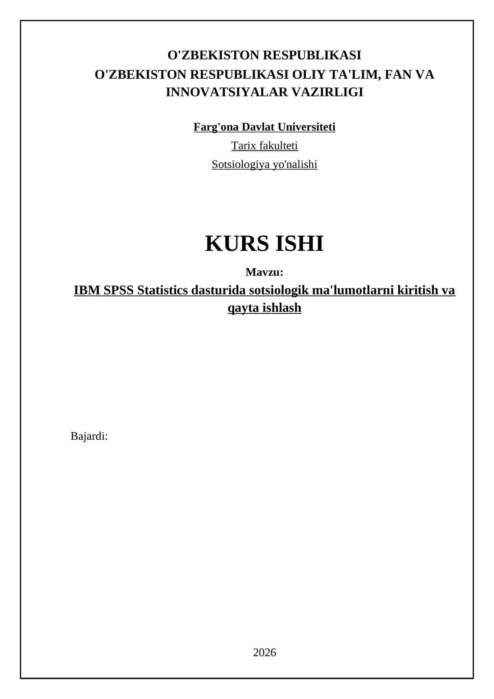 IBM SPSS Statistics dasturida sotsiologik ma'lumotlarni kiritish va qayta ishlash