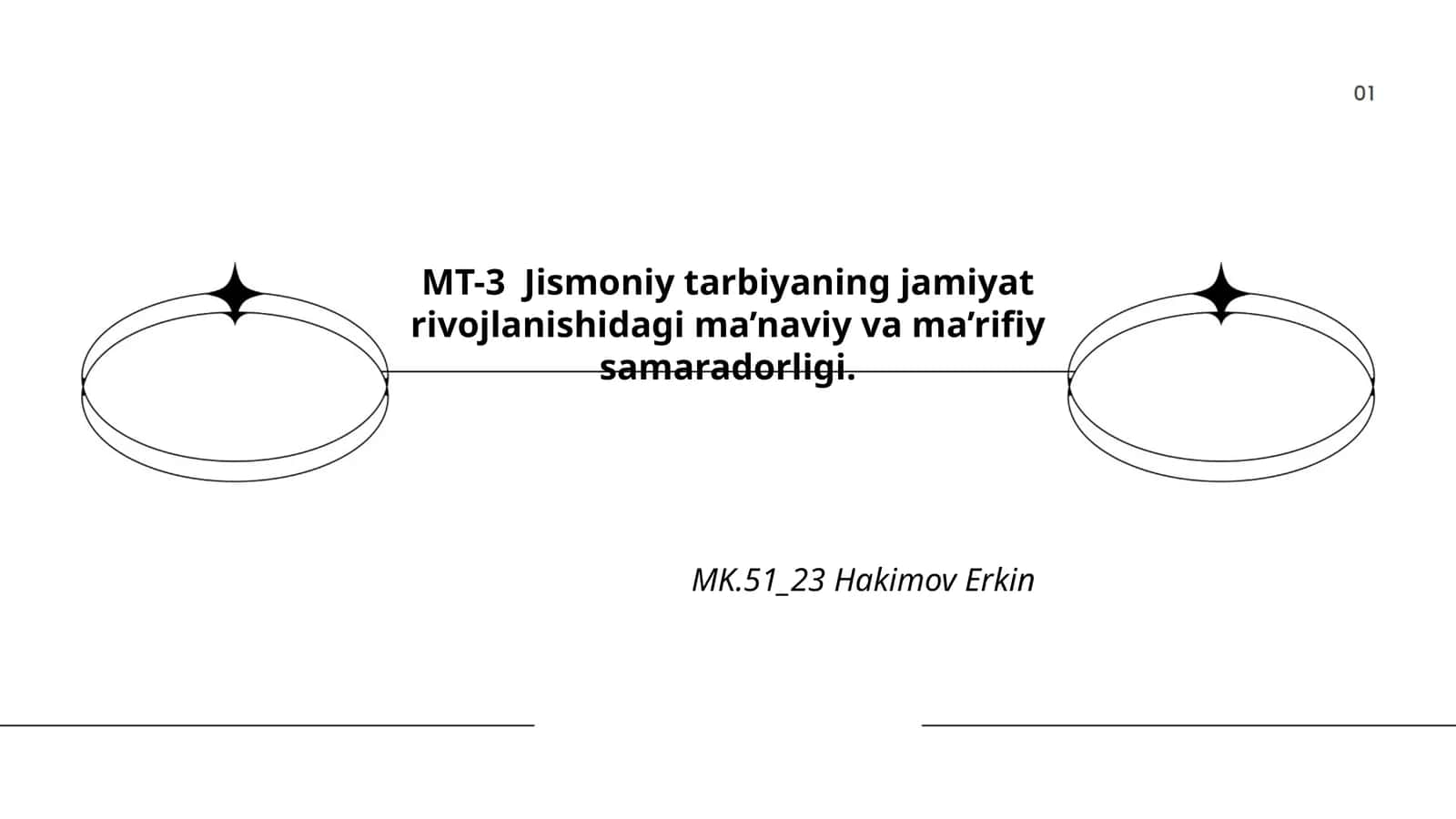 MT-3 Jismoniy tarbiyaning jamiyat rivojlanishidagi ma’naviy va ma’rifiy samaradorligi