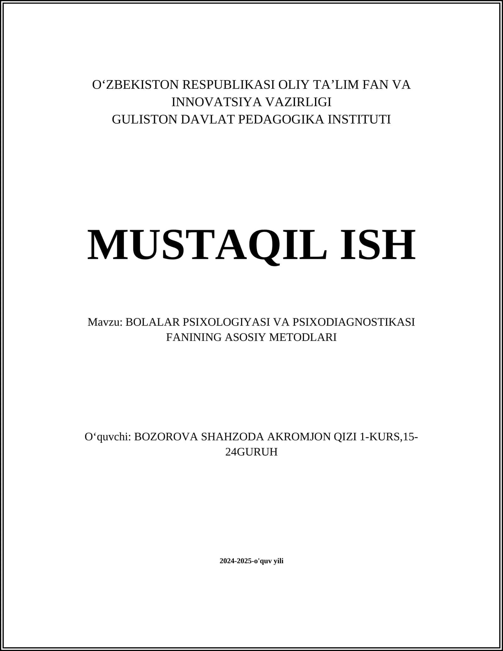 BOLALAR PSIXOLOGIYASI VA PSIXODIAGNOSTIKASI FANINING ASOSIY METODLARI