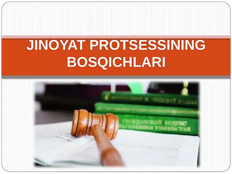 JINOYAT PROTSESSINING BOSQICHLARI