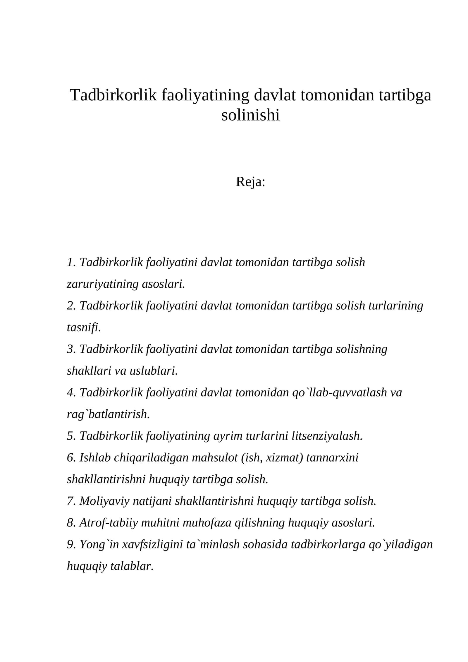 Tadbirkorlik faoliyatining davlat tomonidan tartibga solinishi