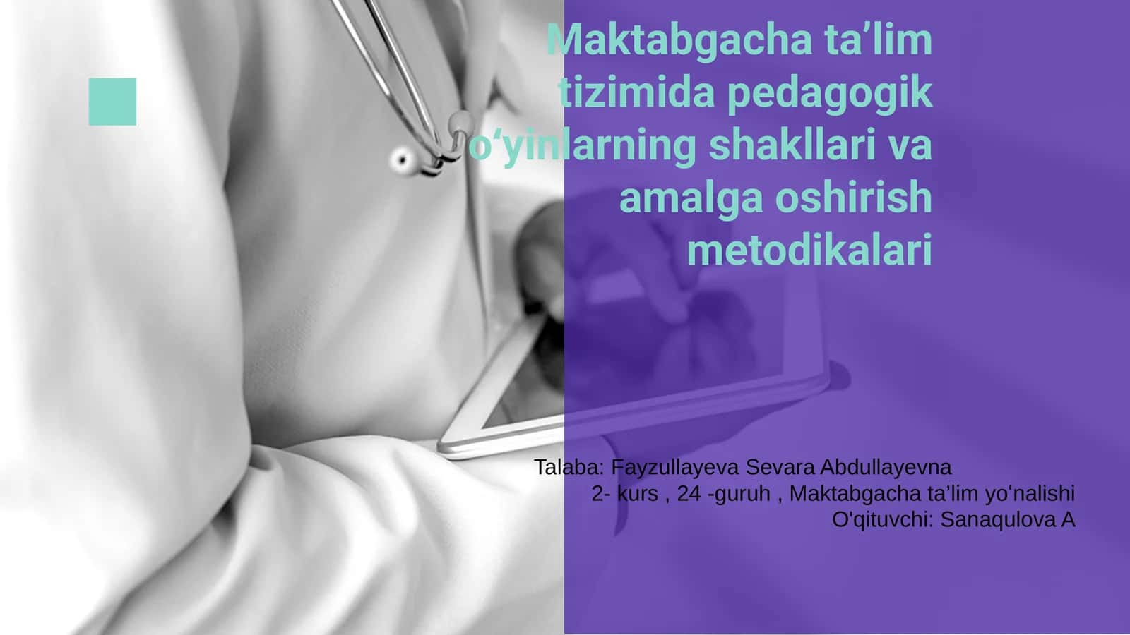 Maktabgacha ta’lim tizimida pedagogik oʻyinlarning shakllari va amalga oshirish metodikalari