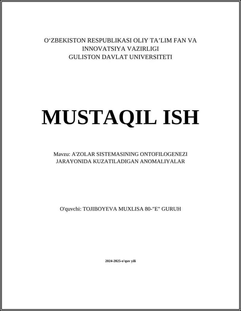 A'ZOLAR SISTEMASINING ONTOFILOGENEZI JARAYONIDA KUZATILADIGAN ANOMALIYALAR