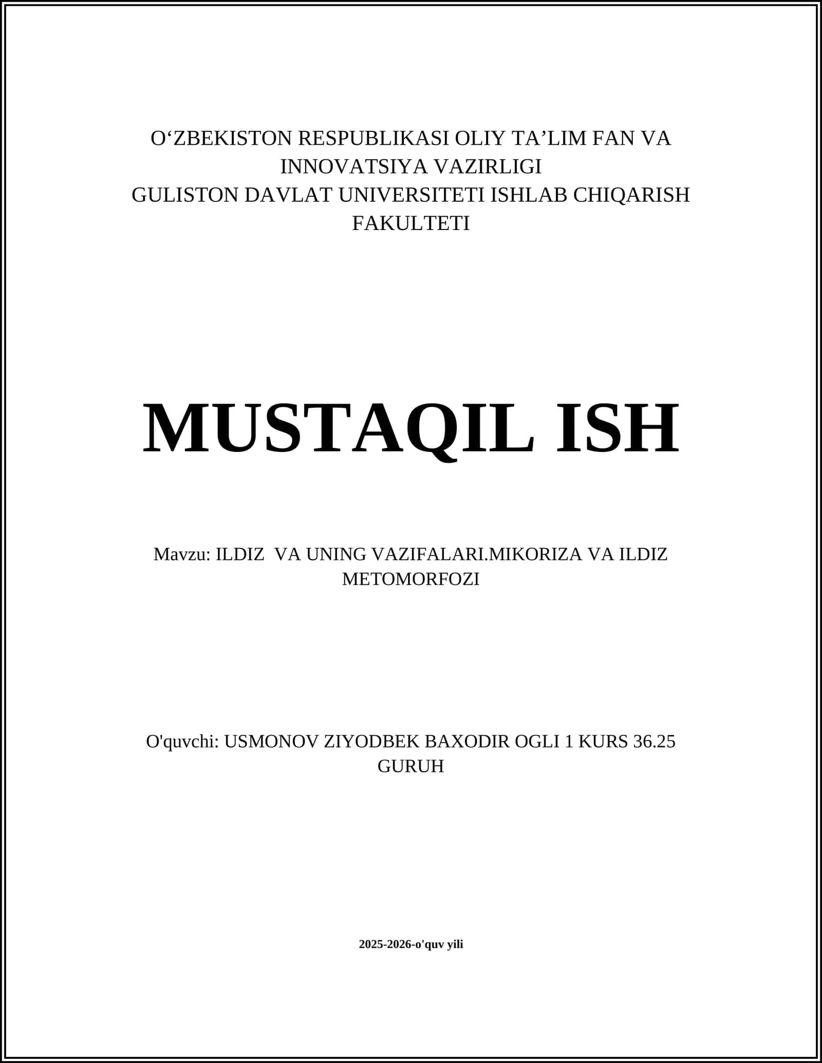 ILDIZ VA UNING VAZIFALARI.MIKORIZA VA ILDIZ METOMORFOZI