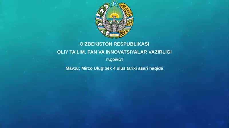 Mirzo Ulugʻbek 4 ulus tarixi asari haqida