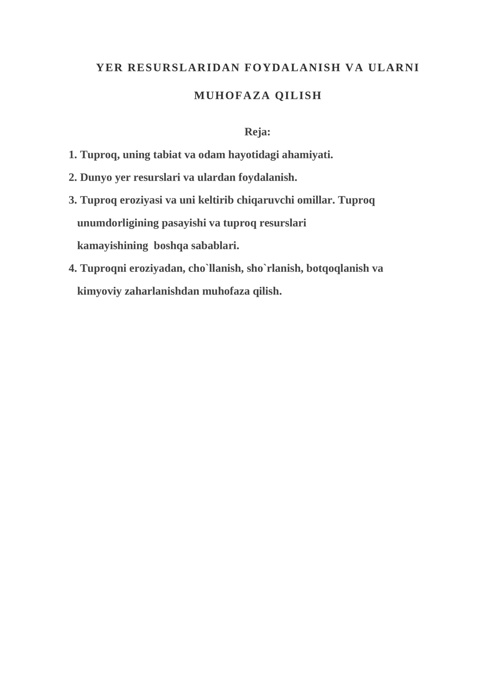 YER RESURSLARIDAN FOYDALANISH VA ULARNI MUHOFAZA QILISH