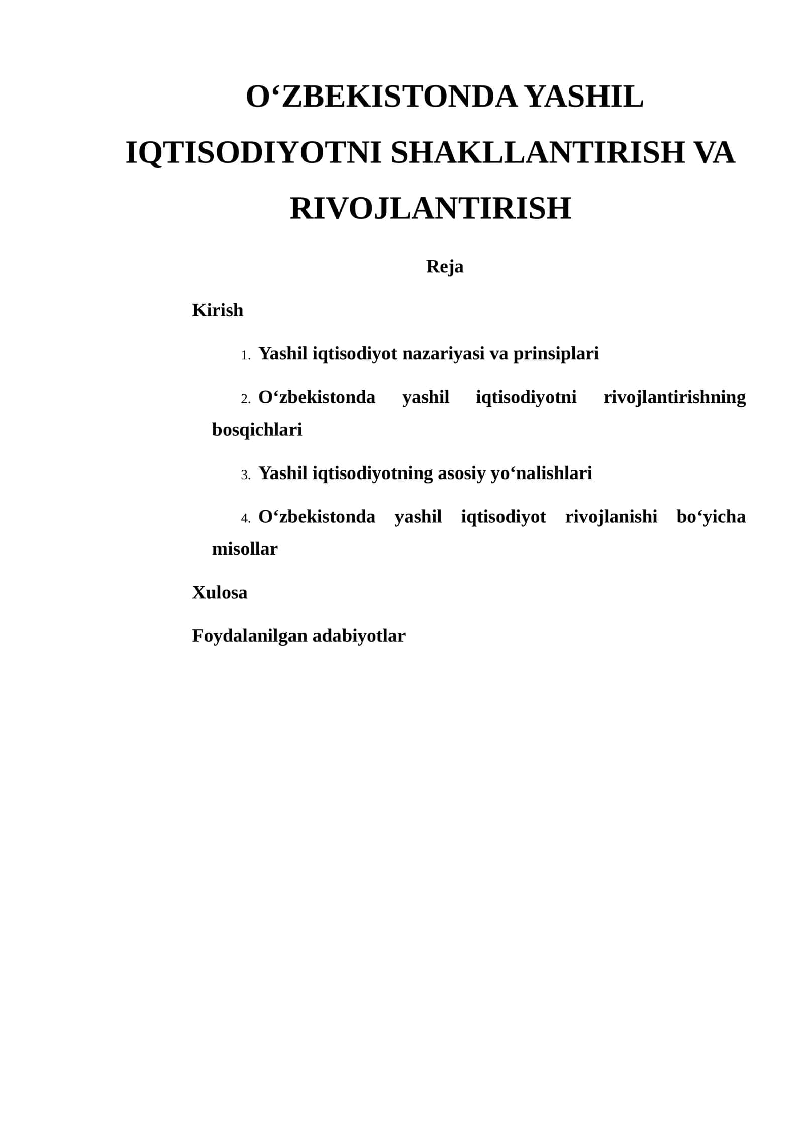OʻZBEKISTONDA YASHIL IQTISODIYOTNI SHAKLLANTIRISH VA RIVOJLANTIRISH
