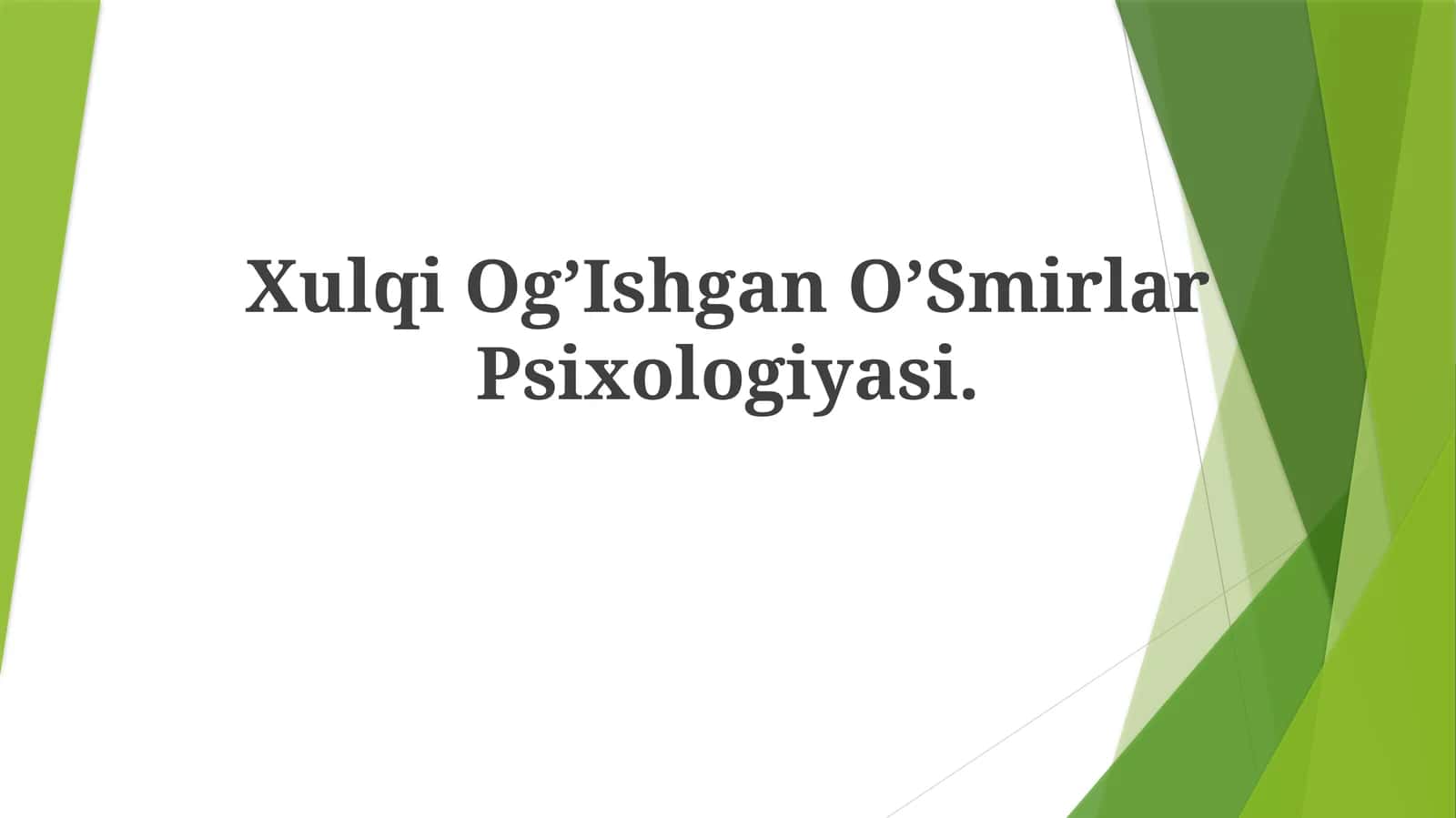 Xulqi Og’Ishgan O’Smirlar Psixologiyasi