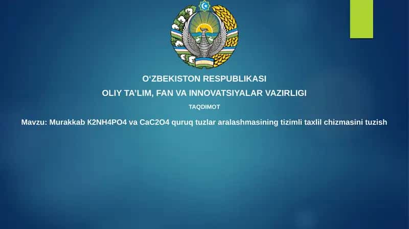 Murakkab K2NH4PO4 va CaC2O4 quruq tuz aralashmasi tizimli tahlil