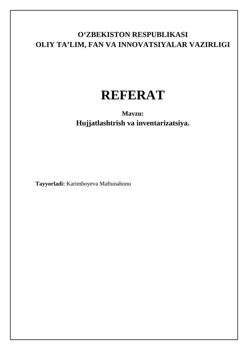 Hujjatlashtirish va inventarizatsiya