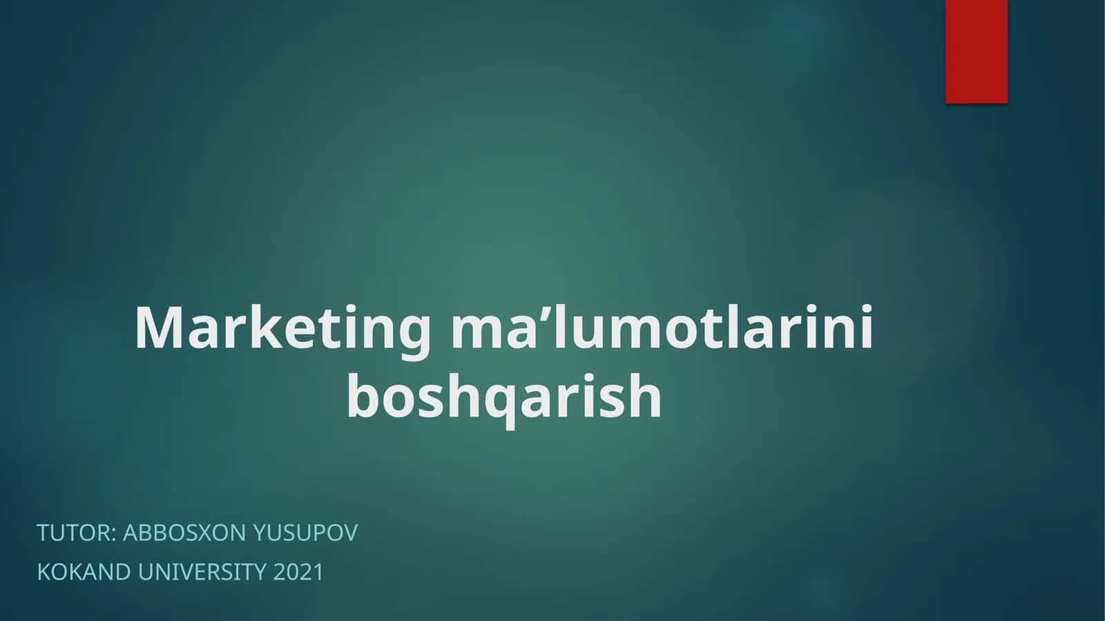 Marketing ma’lumotlarini boshqarish