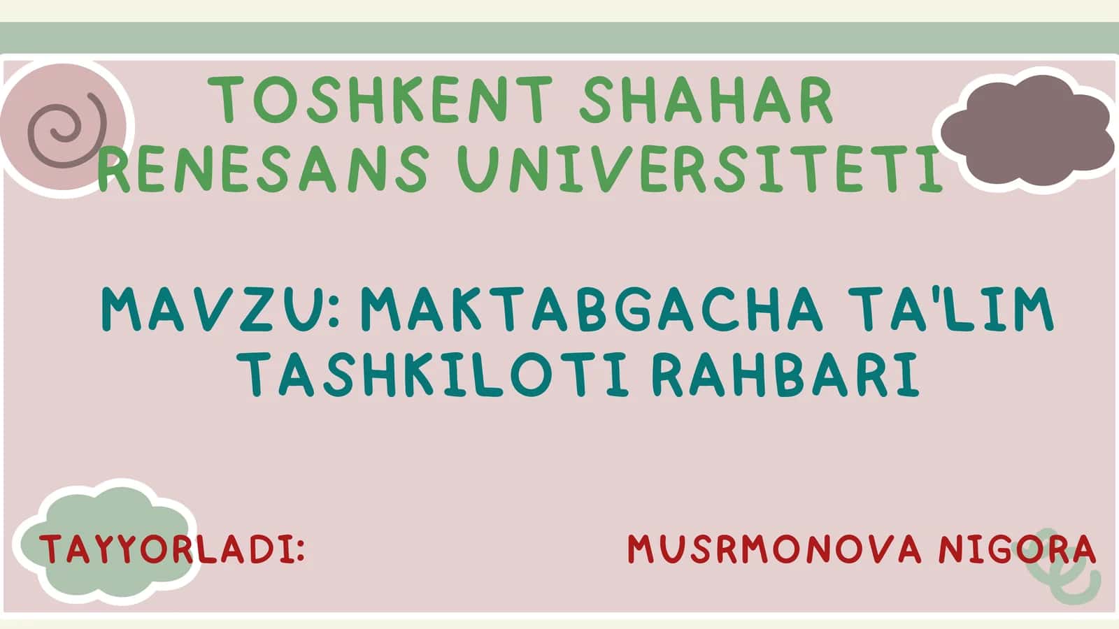 MAKTABGACHA TA'LIM TASHKILOTI RAHBARI