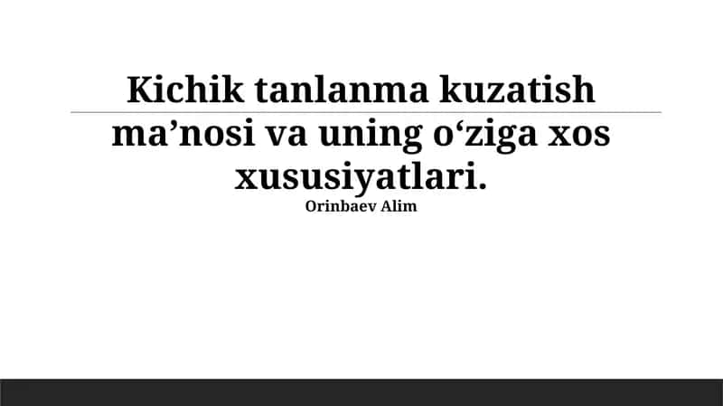 Kichik namunalar bilan ishlash: Usullar va xulosalar