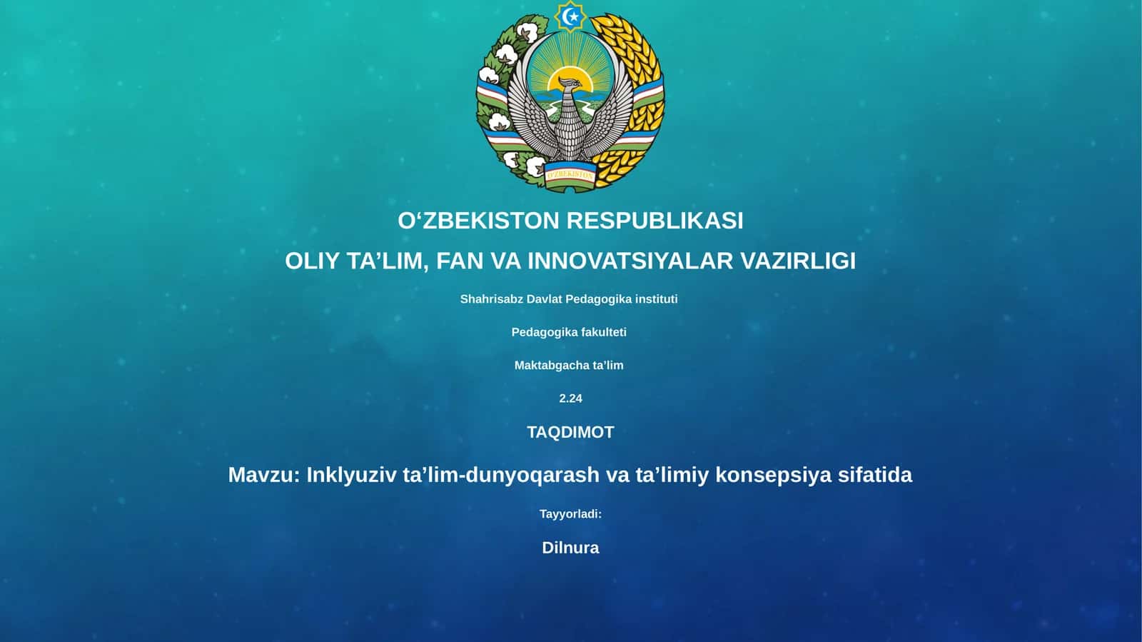 Inklyuziv taʼlim-dunyoqarash va taʼlimiy konsepsiya sifatida