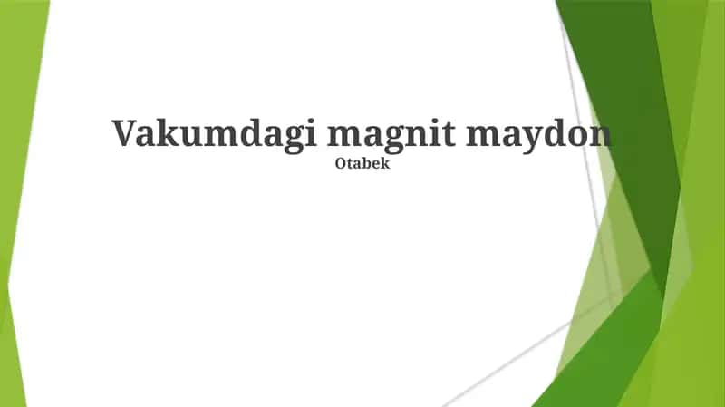 Vakumdagi magnit maydon