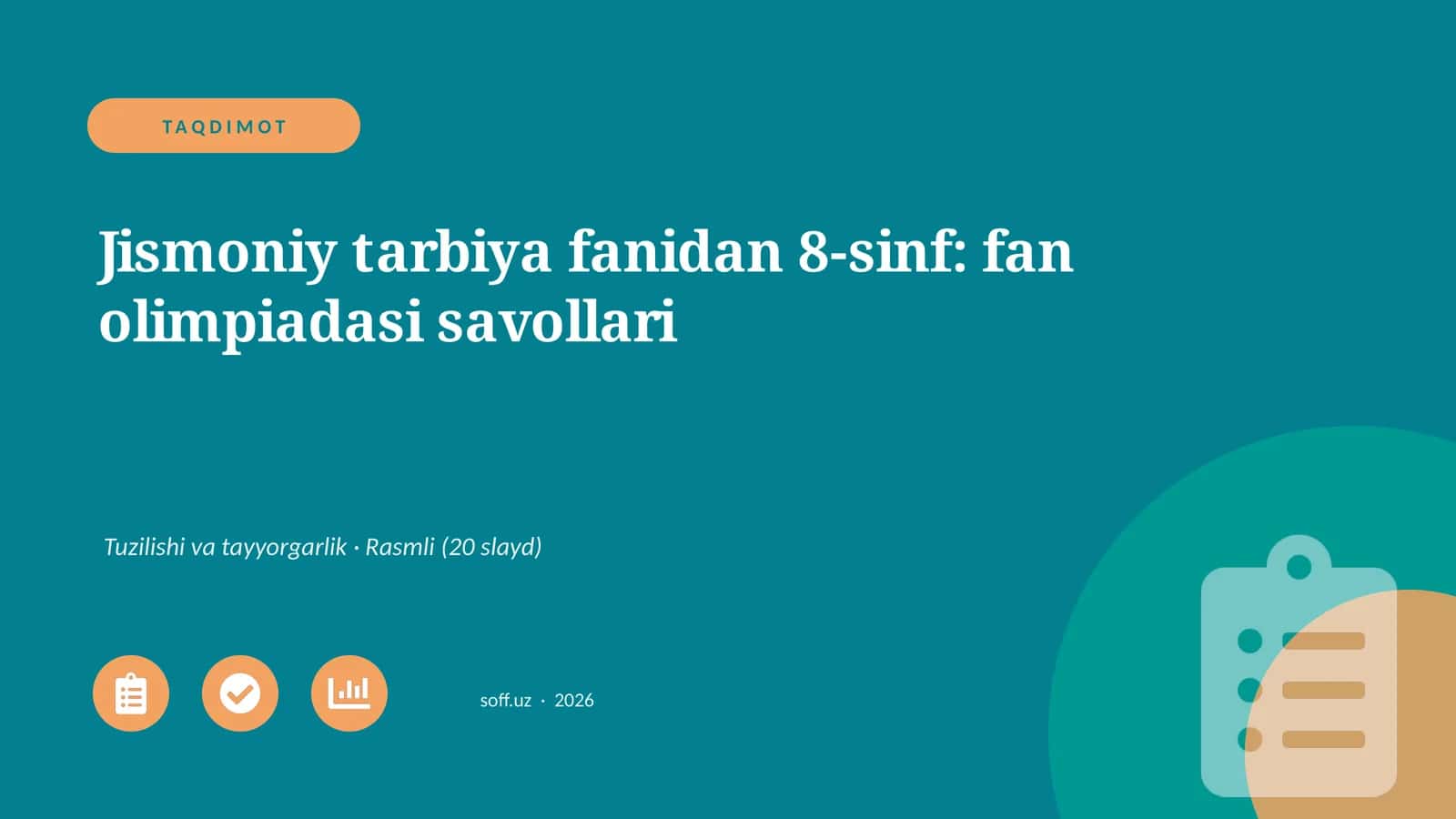 Jismoniy tarbiya fanidan 8-sinf: fan olimpiadasi savollari