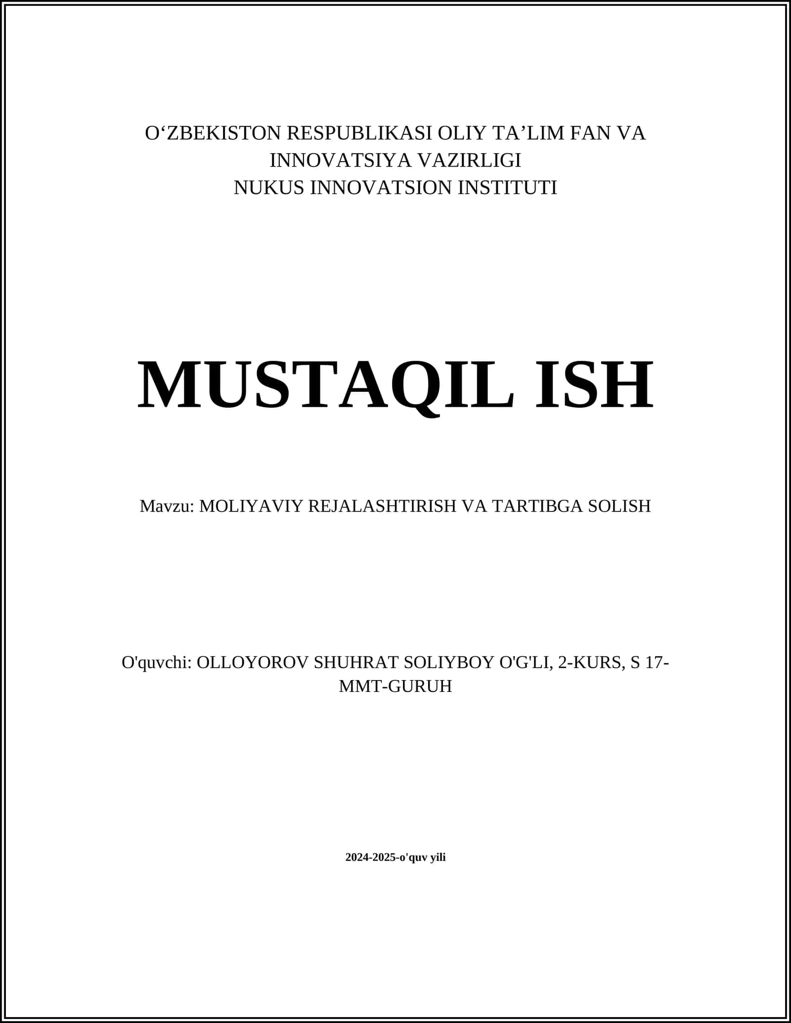 Mavzu: MOLIYAVIY REJALASHTIRISH VA TARTIBGA SOLISH