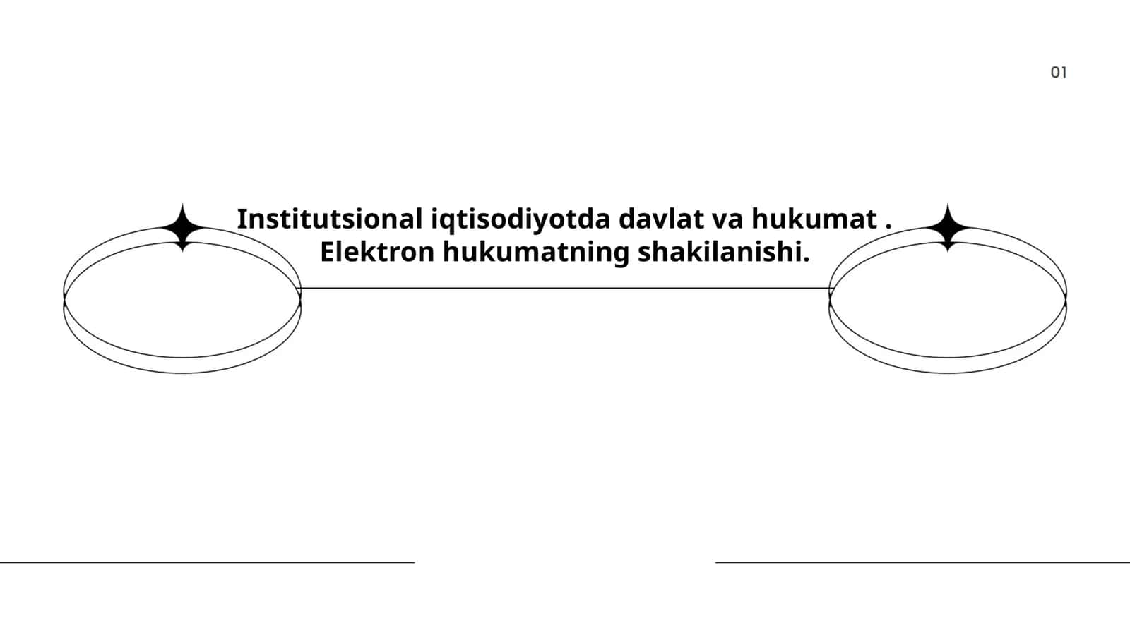 Institutsional iqtisodiyotda davlat va hukumat. Elektron hukumatning shakilanishi