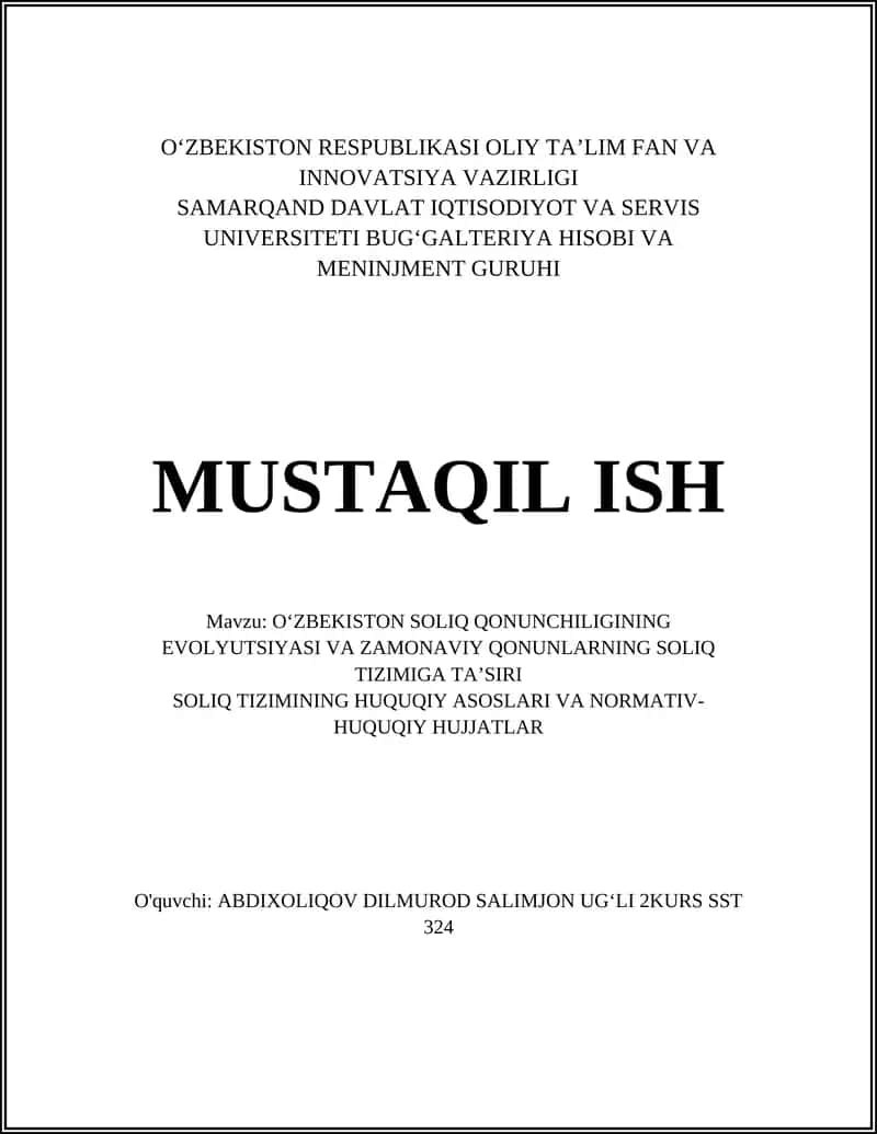 O‘ZBEKISTON SOLIQ QONUNCHILIGINING EVOLYUTSIYASI VA ZAMONAVIY QONUNLARNING SOLIQ TIZIMIGA TA’SIRI