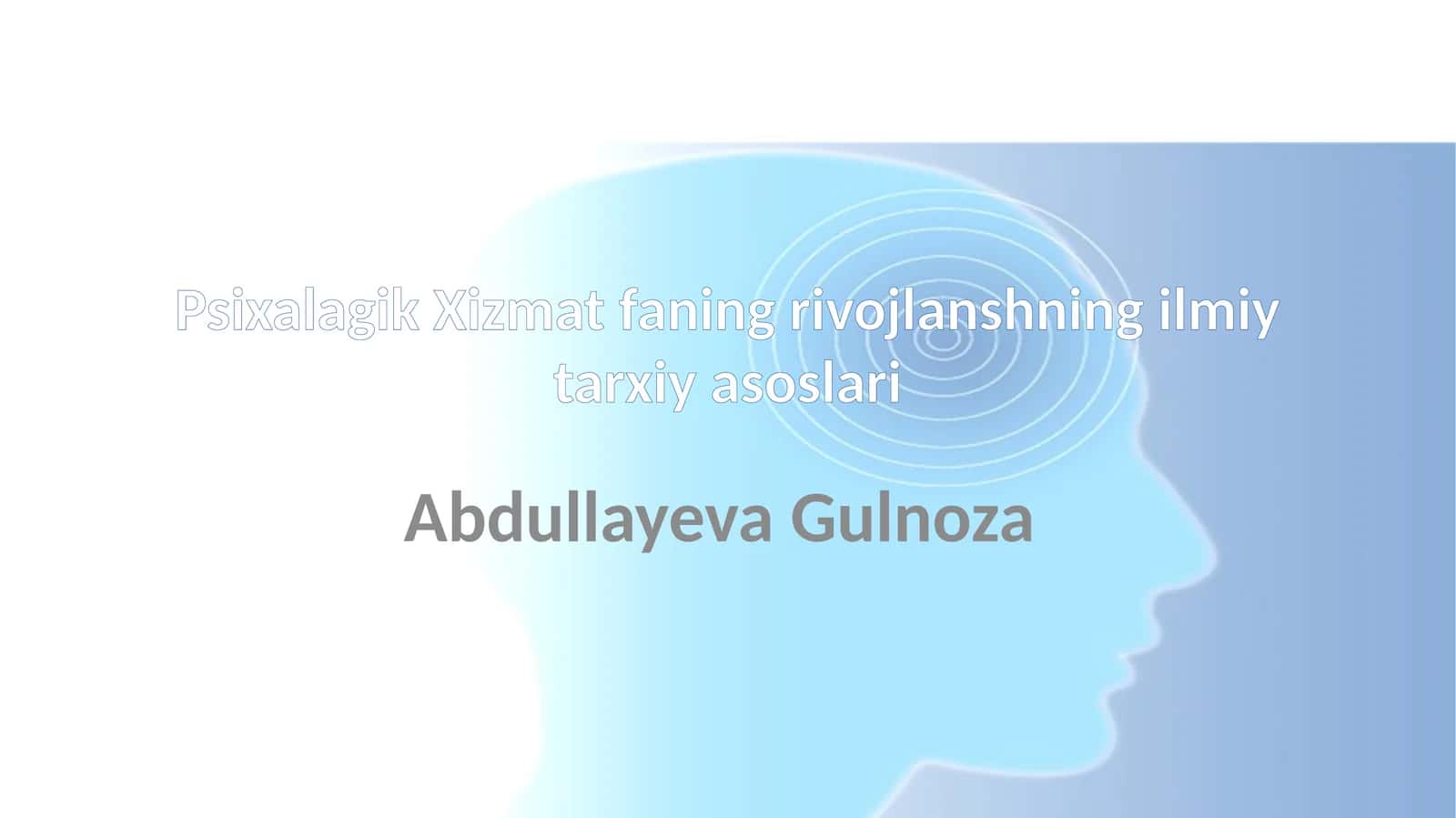 Psixologik xizmatlar tarixi