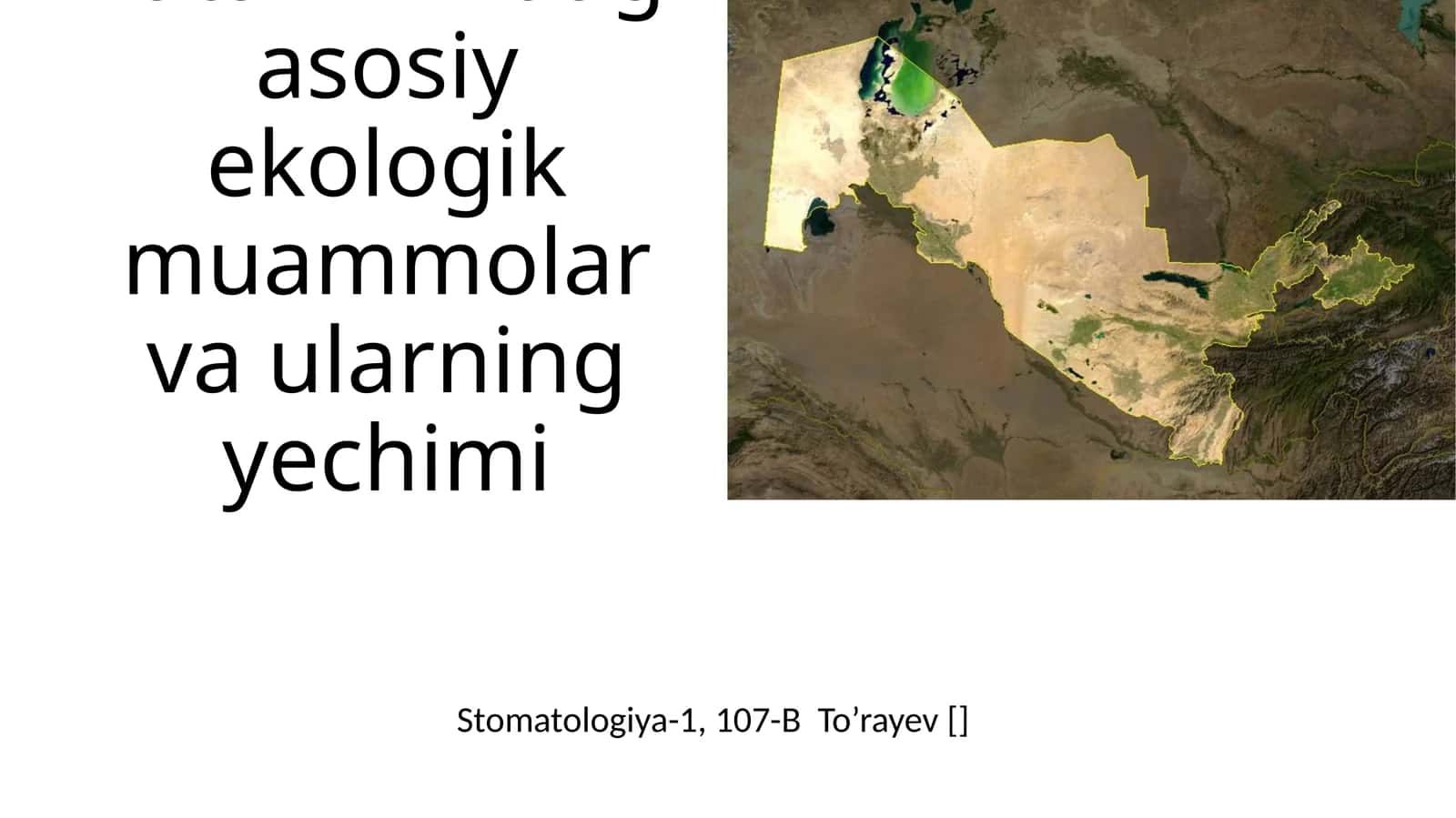 Ekologik muammolar va ularning yechimi