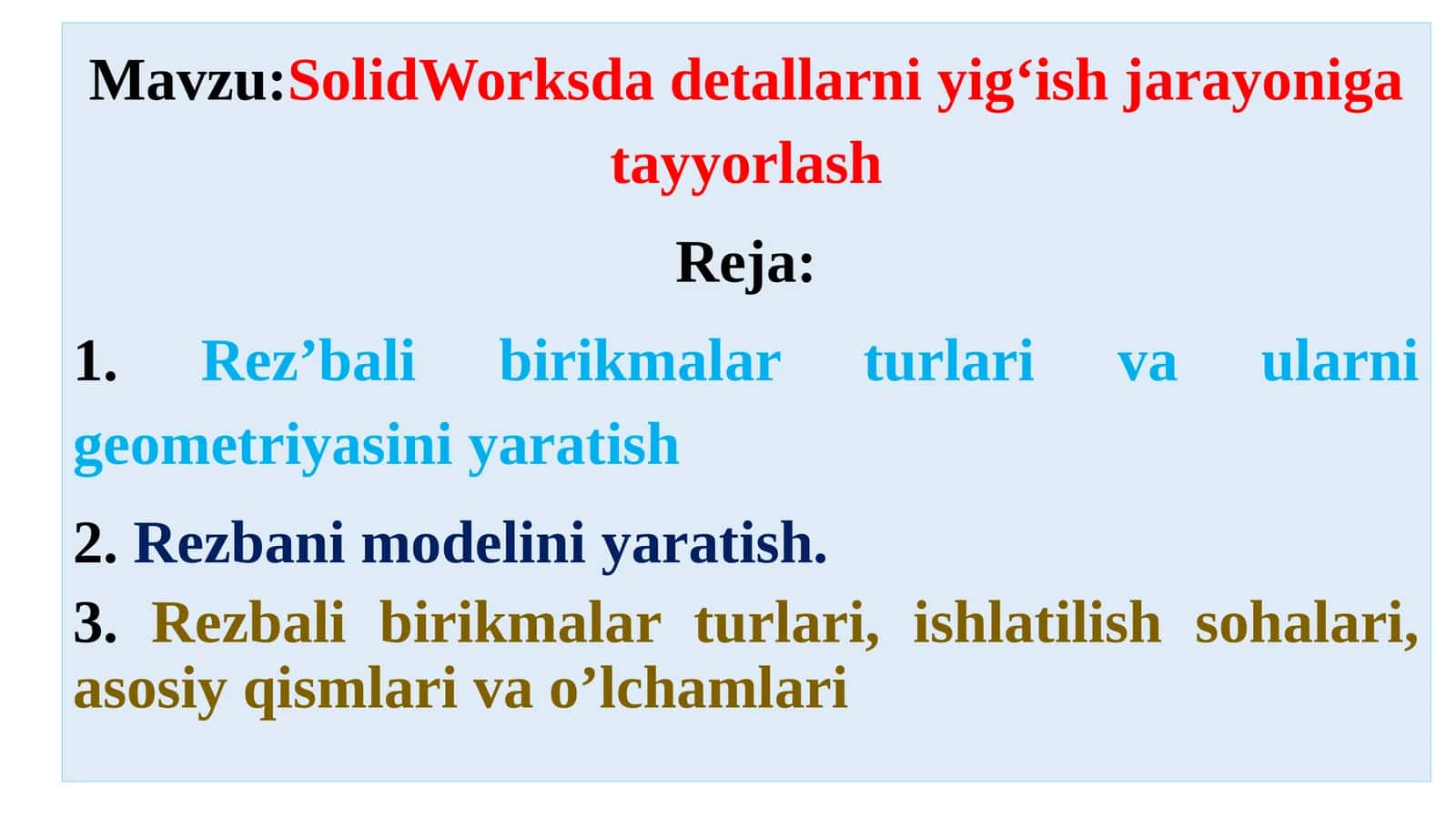 SolidWorksda detallarni yig‘ish jarayoniga tayyorlash