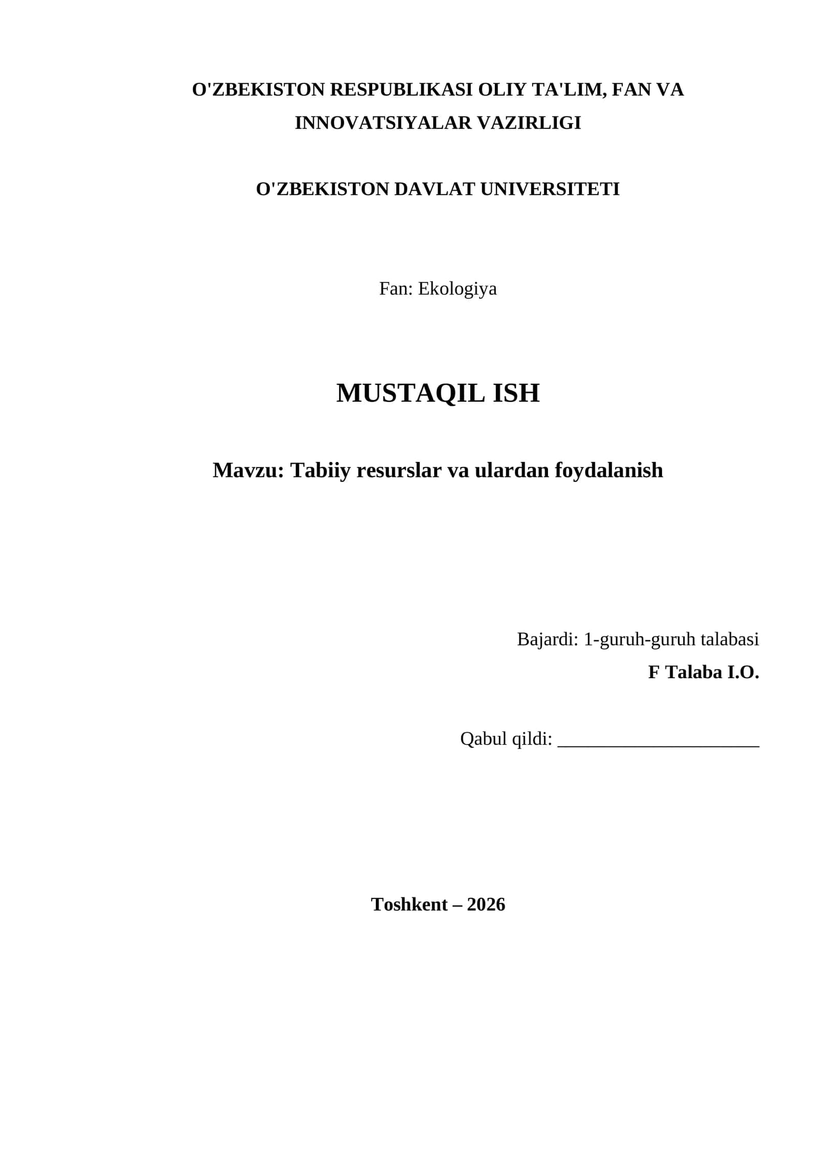 Tabiiy resurslar va ulardan foydalanish