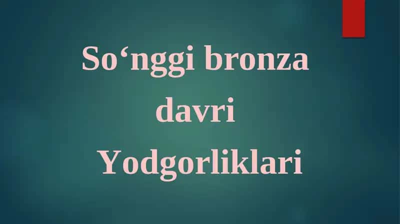 Bronzadavri Yodgorliklari
