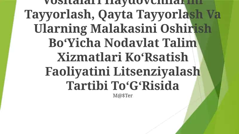 Avtomototransport Vositalari Va Shahar Elektr Transporti Vositalari Haydovchilarini Tayyorlash, Qayta Tayyorlash Va Ularning Malakasini Oshirish Bo‘Yicha Nodavlat Talim Xizmatlari Ko‘Rsatish Faoliyatini Litsenziyalash Tartibi