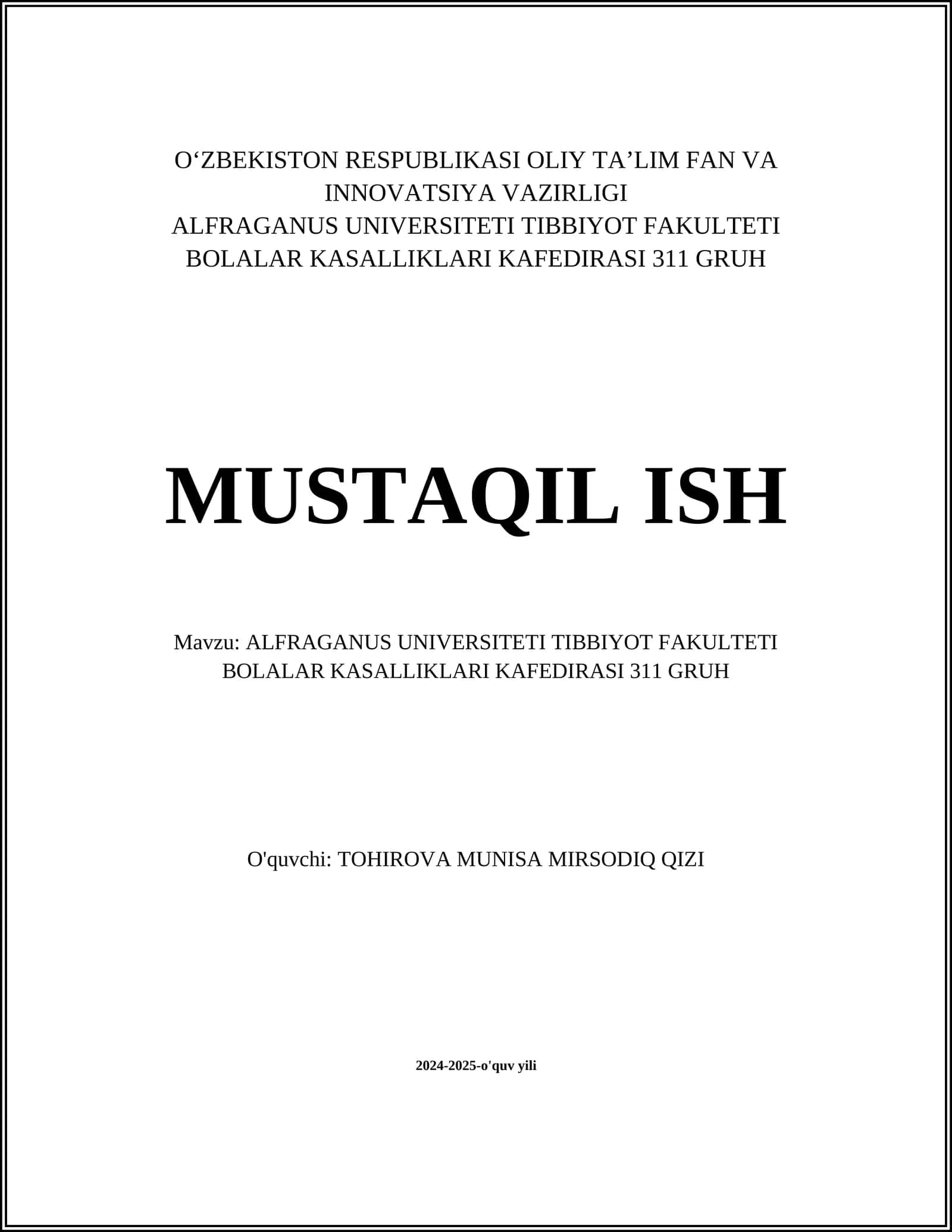ALFRAGANUS UNIVERSITETI TIBBIYOT FAKULTETI BOLALAR KASALLIKLARI KAFEDIRASI 311 GRUH