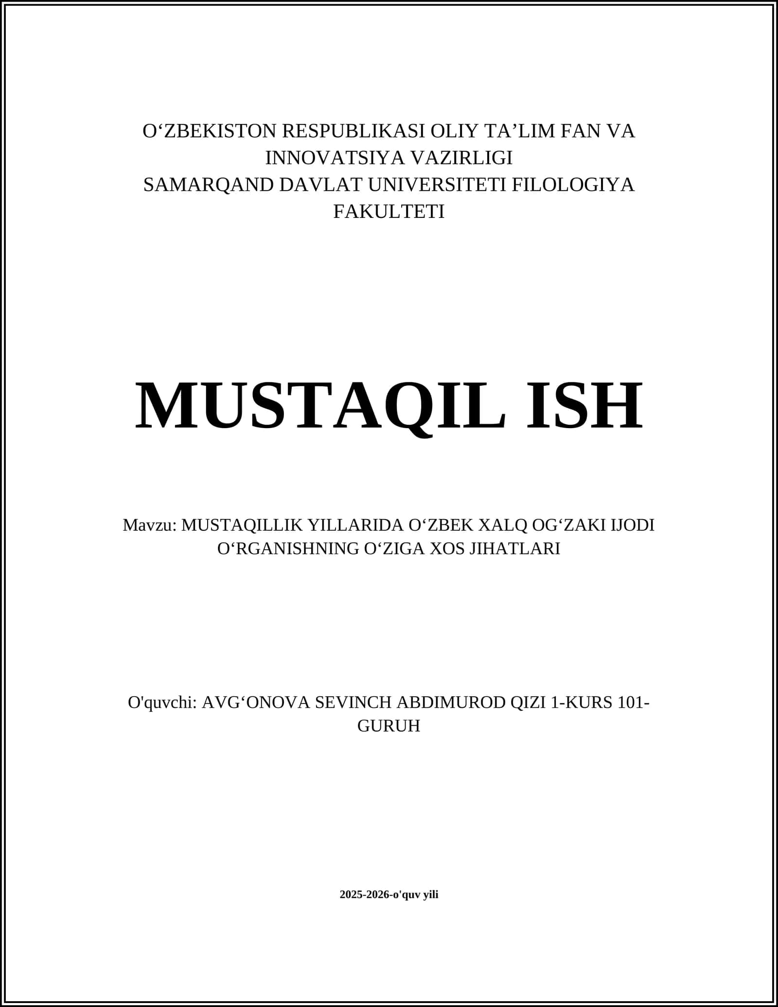 MUSTAQILLIK YILLARIDA OʻZBEK XALQ OGʻZAKI IJODI OʻRGANISHNING OʻZIGA XOS JIHATLARI