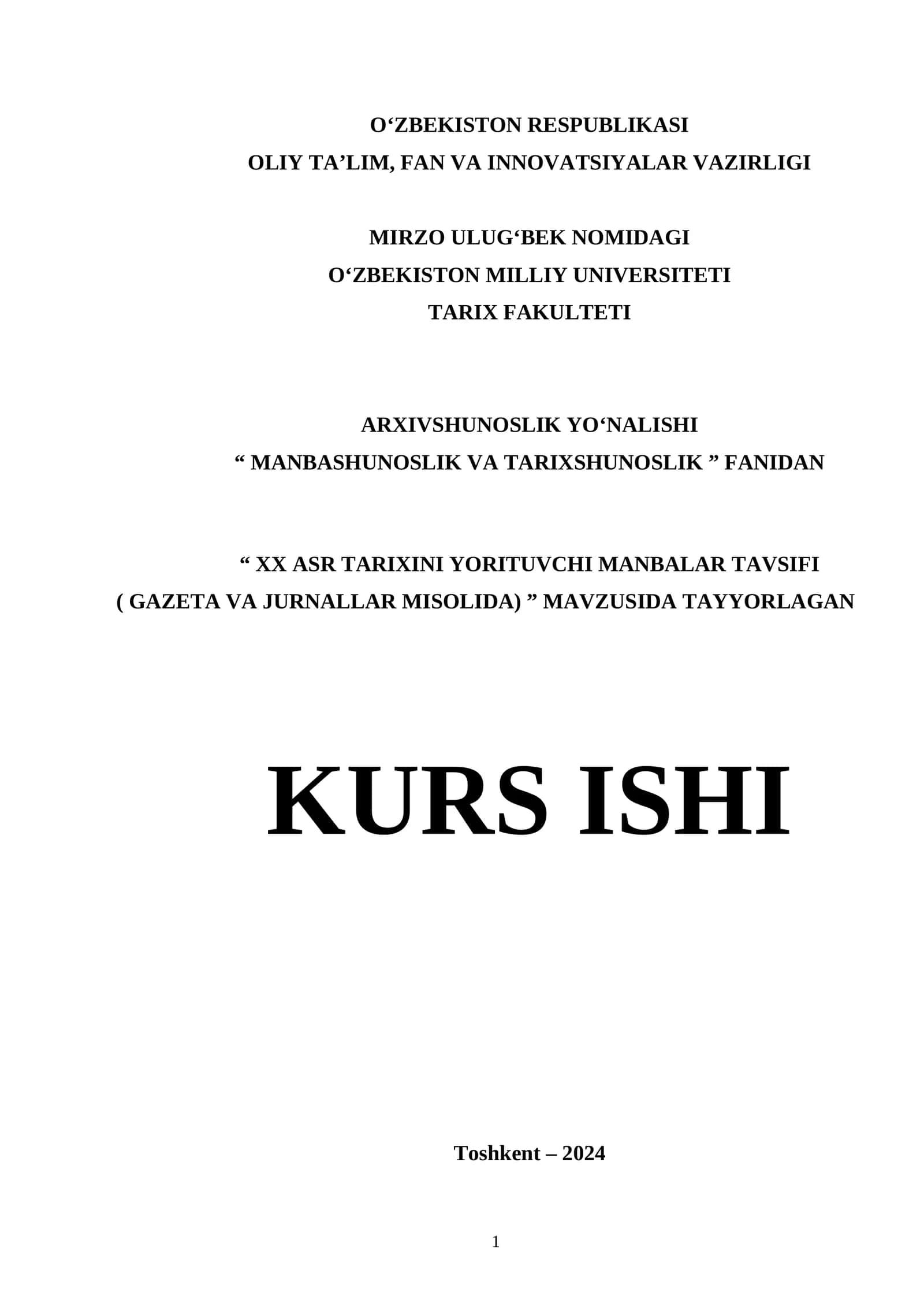 XX ASR TARIXINI YORITUVCHI MANBALAR TAVSIFI ( GAZETA VA JURNALLAR MISOLIDA)