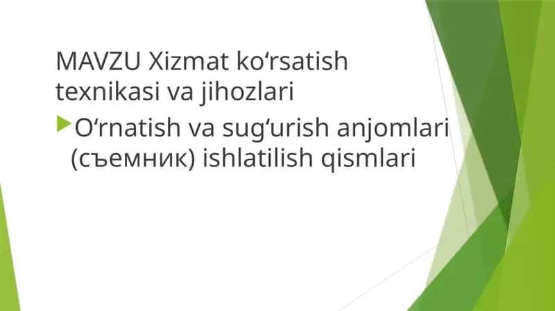o'rnatish va sug‘urish anjomlari.