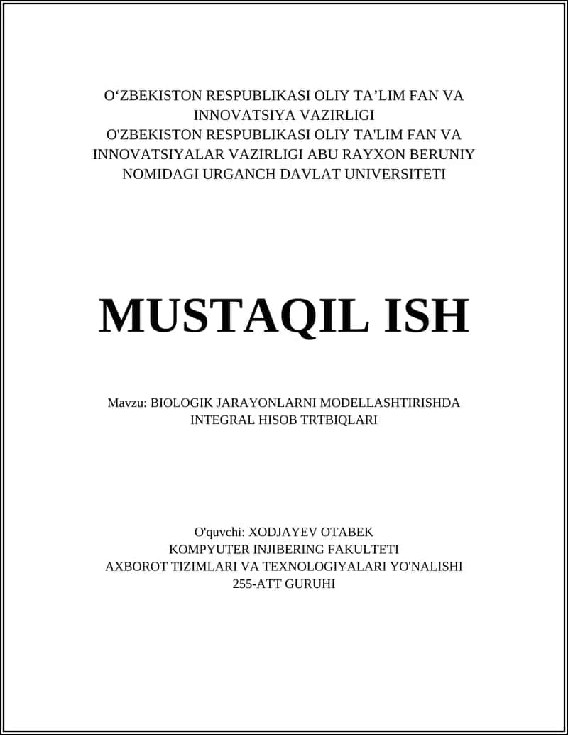 BIOLOGIK JARAYONLARNI MODELLASHTIRISHDA INTEGRAL HISOB TRTBIQLARI