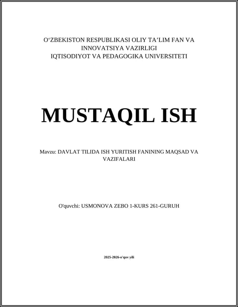 DAVLAT TILIDA ISH YURITISH FANINING MAQSAD VA VAZIFALARI