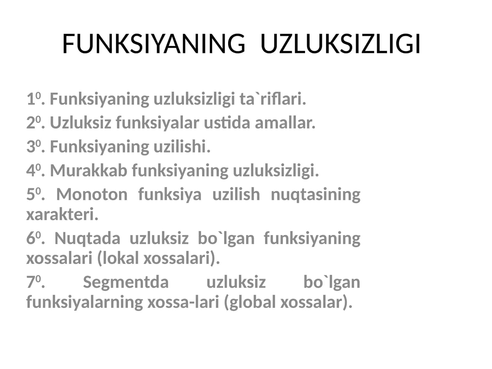 FUNKSIYANING UZLUKSIZLIGI