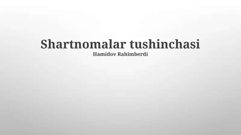 Shartnomalar tushinchasi