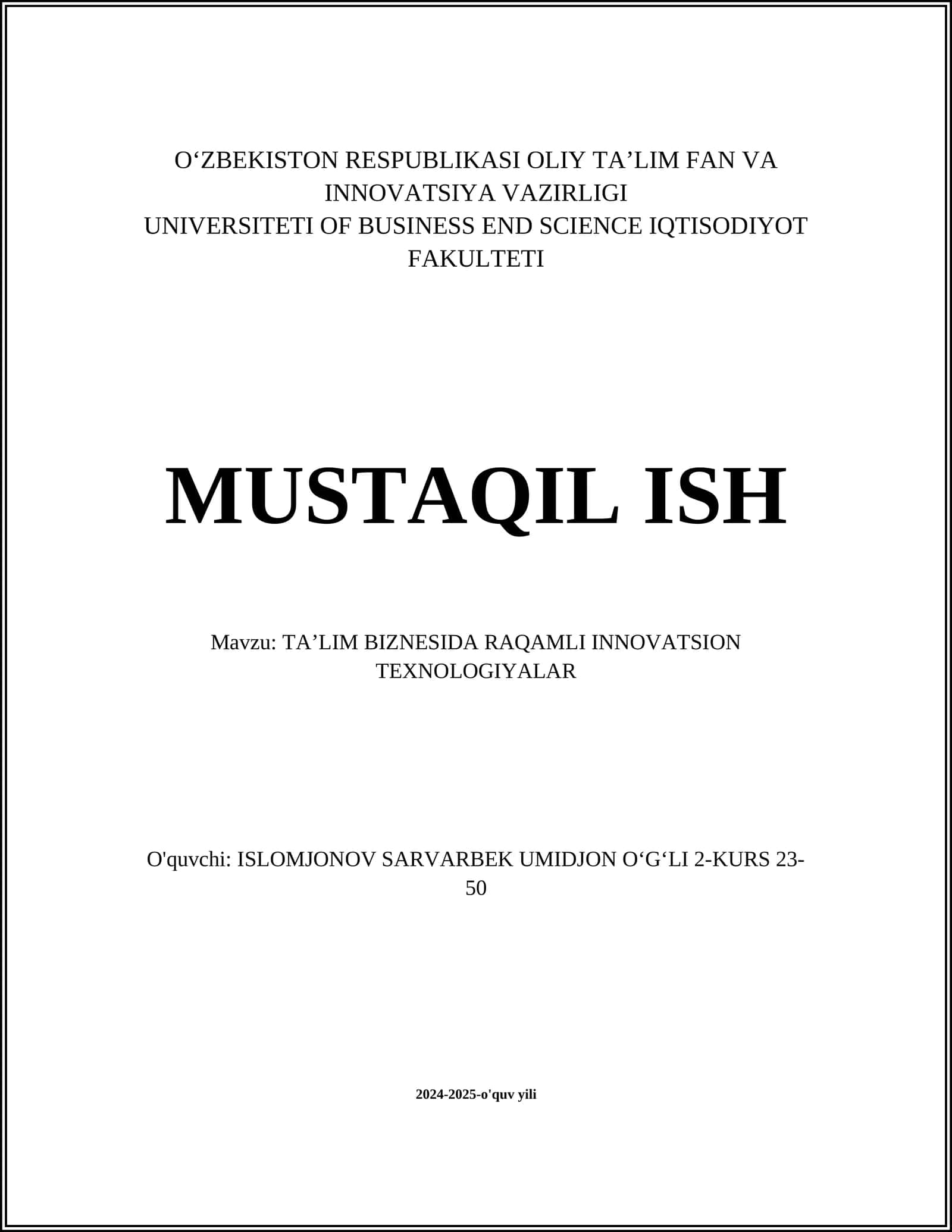 TAʼLIM BIZNESIDA RAQAMLI INNOVATSION TEXNOLOGIYALAR