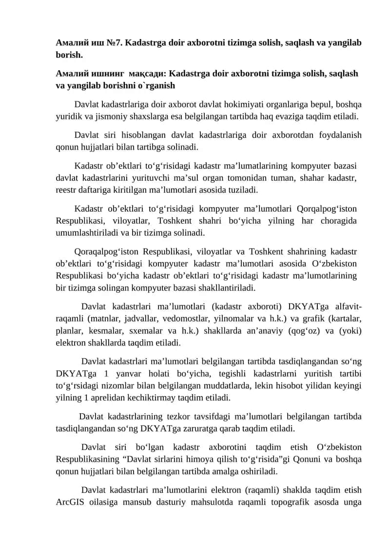 Амалий иш №7. Kadastrga doir axborotni tizimga solish, saqlash va yangilab borish.