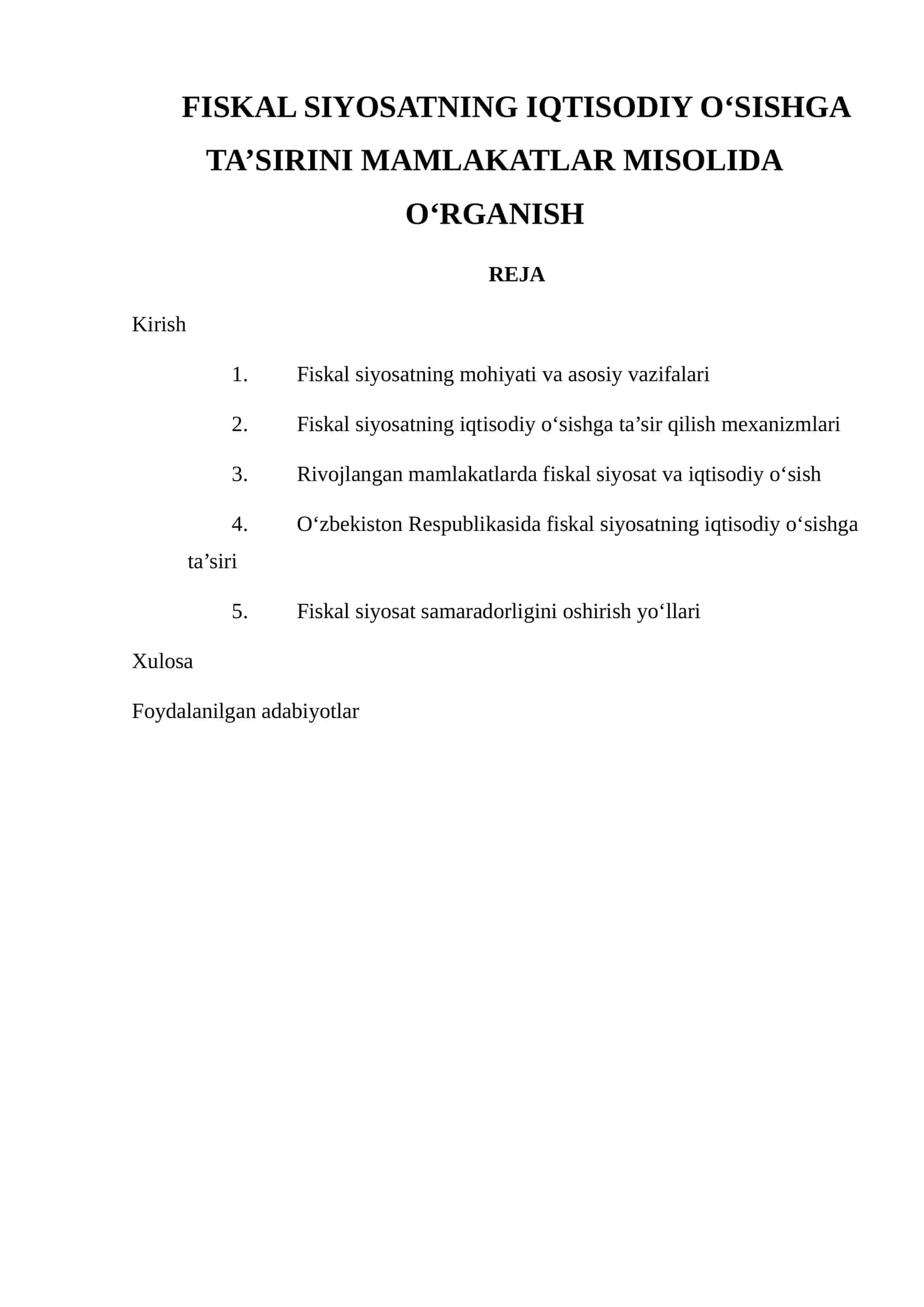 Fiskal Siyosatning Iqtisodiy O‘sishga Ta’sirini Mamlakatlarda O‘rganish