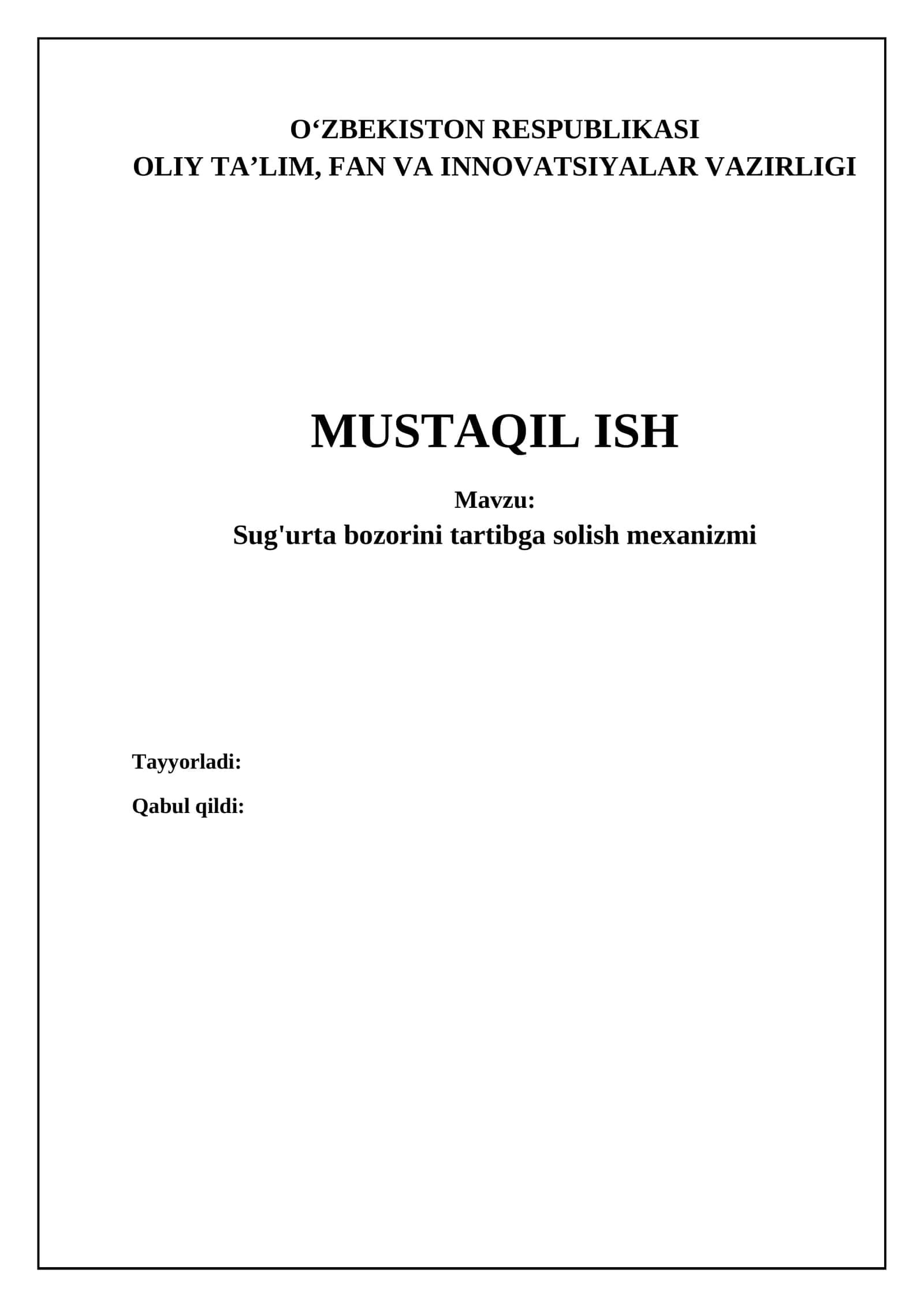 Sug'urta bozorini tartibga solish: Maqsadlar, usullar va organlar