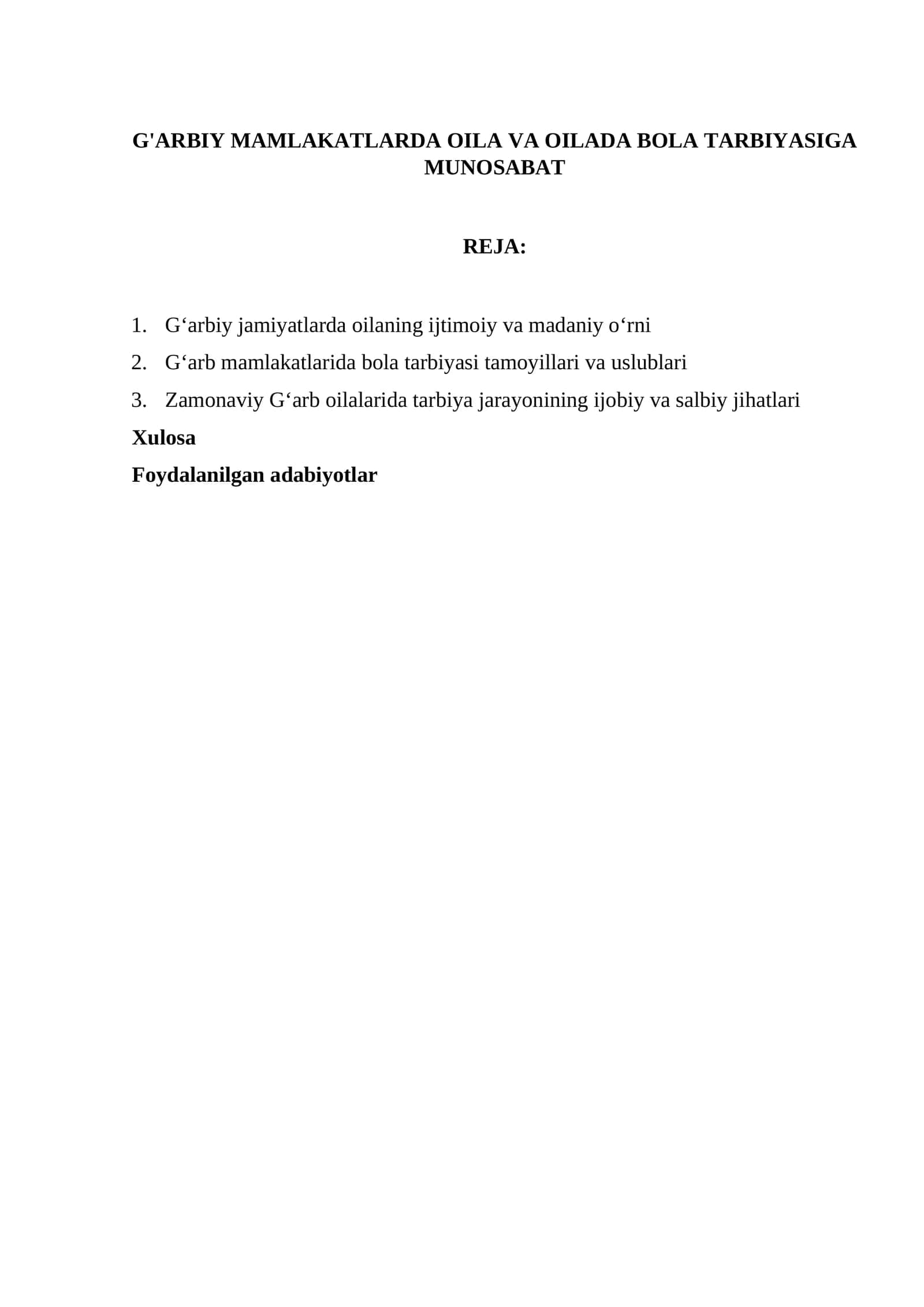 G'ARBIY MAMLAKATLARDA OILA VA OILADA BOLA TARBIYASIGA MUNOSABAT