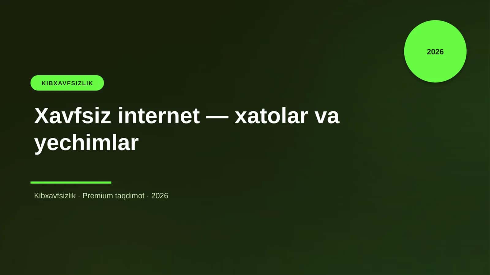 Xavfsiz internet — xatolar va yechimlar