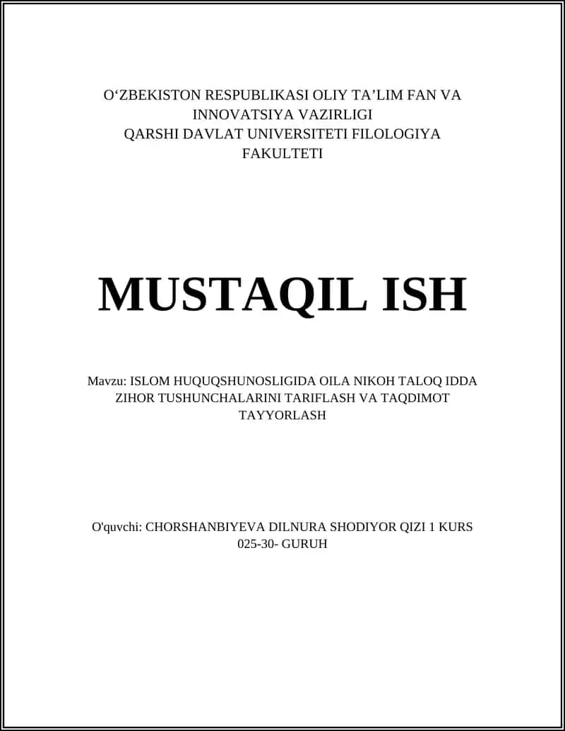 ISLOM HUQUQSHUNOSLIGIDA OILA NIKOH TALOQ IDDA ZIHOR TUSHUNCHALARINI TARIFLASH VA TAQDIMOT TAYYORLASH
