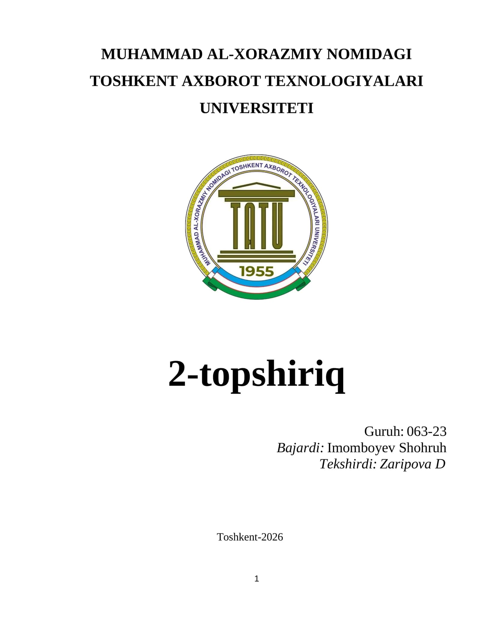 MUHAMMAD AL-XORAZMIY NOMIDAGI TOSHKENT AXBOROT TEXNOLOGIYALARI UNIVERSITETI