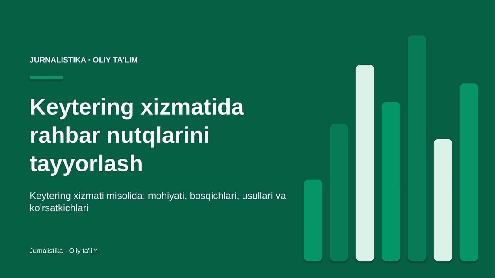 Keytering xizmatida rahbar nutqlarini tayyorlash