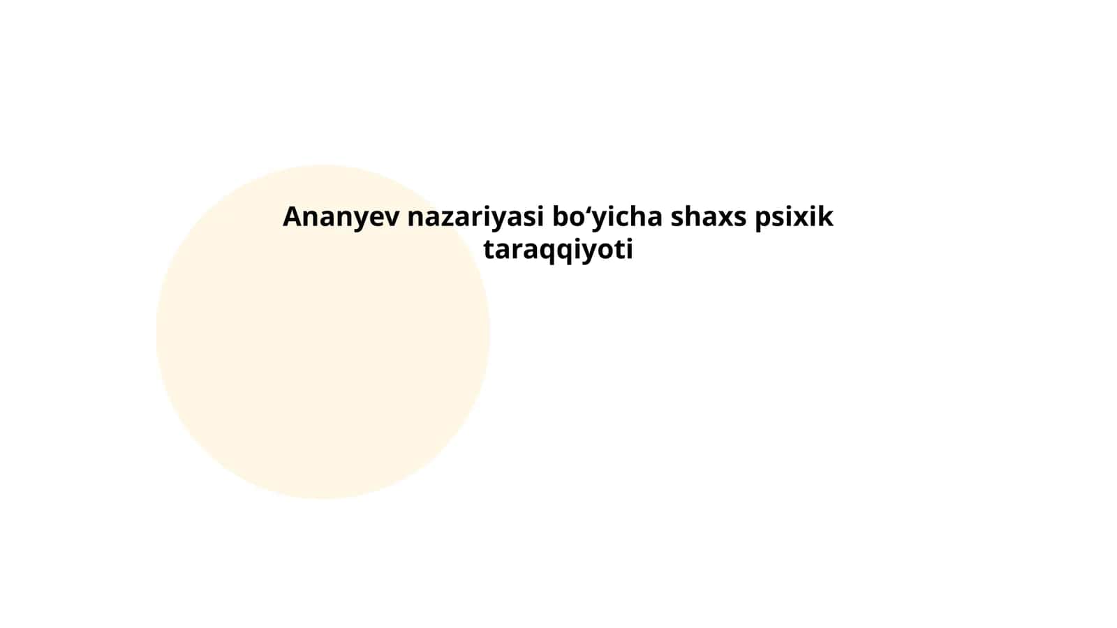 Ananyev nazariyasi boʻyicha shaxs psixik taraqqiyoti