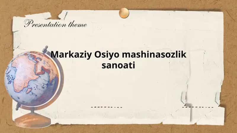 Markaziy Osiyo mashinasozlik sanoati