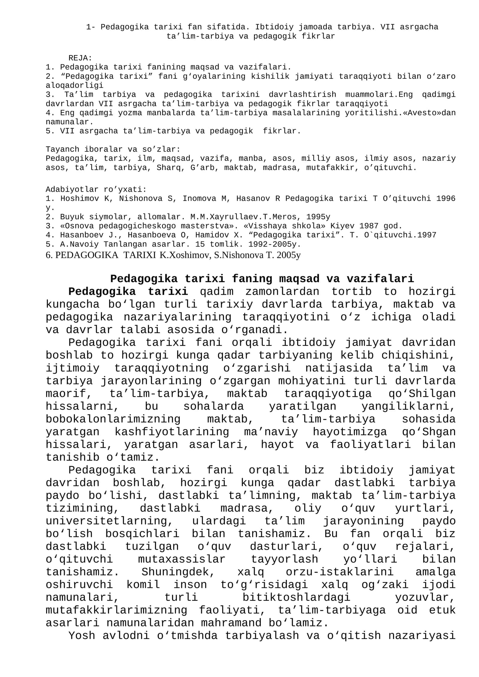 Pedagogika tarixi fan sifatida. Ibtidoiy jamoada tarbiya. VII asrgacha ta’lim-tarbiya va pedagogik fikrlar