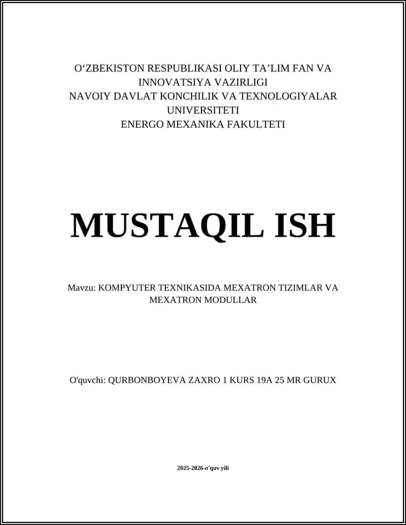 KOMPYUTER TEXNIKASIDA MEXATRON TIZIMLAR VA MEXATRON MODULLAR